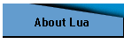 About Lua