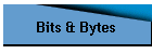 Bits & Bytes